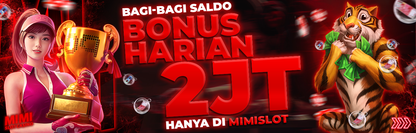 BONUS HARIAN UP TO 500.000